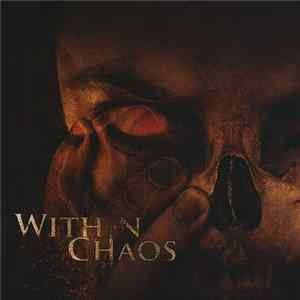 Within Chaos - Virulent Album
