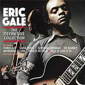Eric Gale - The Definitive Collection Album