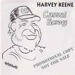 Harvey Keene - Casual Heroes Album