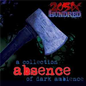 20SIX Hundred - absence Album