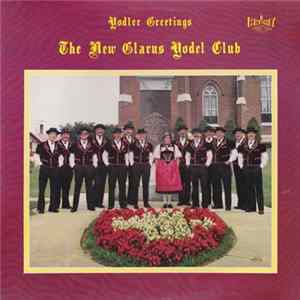 The New Glarus Yodel Club - Yodler Greetings Album