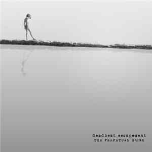 Deadbeat Escapement - The Perpetual Blink Album