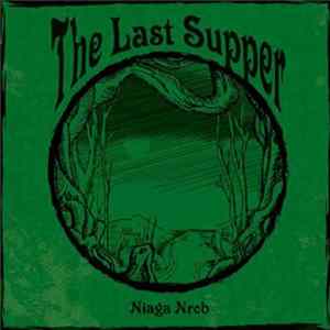 The Last Supper - Niaga Nrob Album