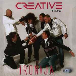 Creative Band - Ironija Album