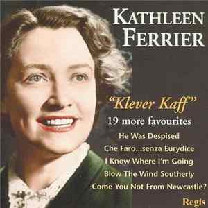 Kathleen Ferrier - "Klever Kaff" Album
