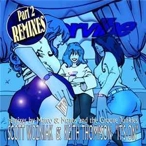 Scott Wozniak & Keith Thompson - It's On (Part 2 Remixes) Album