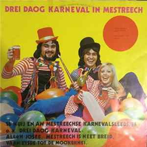 Various - Drei Daog Karneval In Mestreech Album