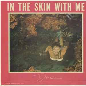 Dennise Norwood - In The Skin With Me Album