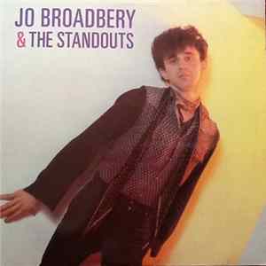 Jo Broadbery - Jo Broadbery & The Standouts Album