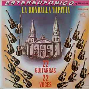 La Rondalla Tapatía - 22 Guitarras 22 Voces Album