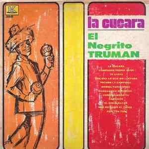 El Negrito Truman - La Cucara Album
