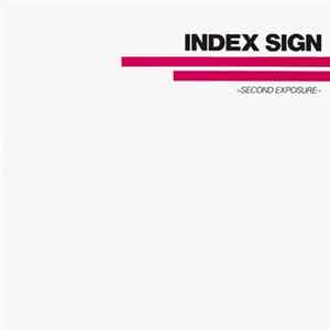 Index Sign - Second Exposure Album