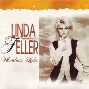 Linda Feller - Überdosis Liebe Album