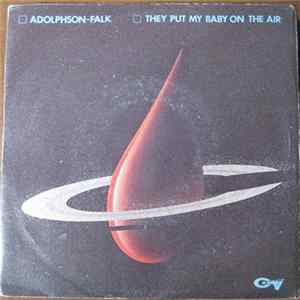Adolphson-Falk - They Put My Baby On The Air Album