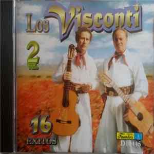 Los Visconti - Los Visconti 16 Exitos - Vol 2 Album