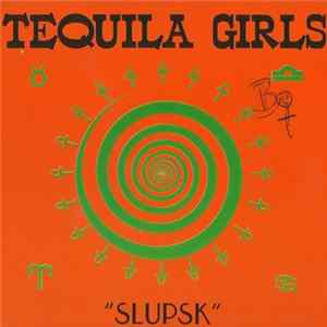 Tequila Girls - Slupsk Album