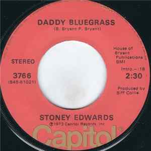 Stoney Edwards - Daddy Bluegrass Album
