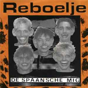 Reboelje - De Spaansche Mig Album