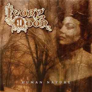 Ivory Moon - Human Nature Album