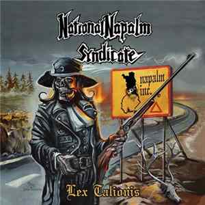 National Napalm Syndicate - Lex Talionis Album