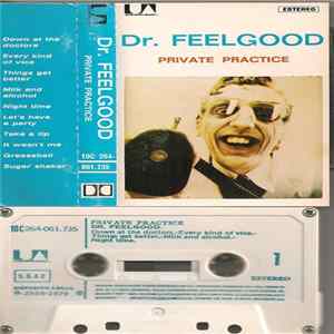 Dr. Feelgood - Private Practice Album