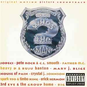 Various - Who's The Man? (Original Motion Picture Soundtrack) Album