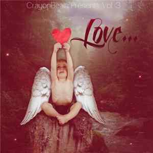 Various - CrayonBeats Presents: Vol.3 Love... Album