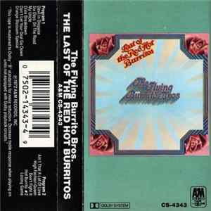 The Flying Burrito Bros - The Last Of The Red Hot Burritos Album