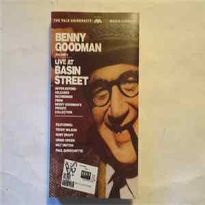Benny Goodman - The Yale University Music Library - Volume 2 - Live At Basin Street Album