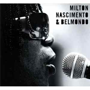 Milton Nascimento & Belmondo - Belmondo & Milton Nascimento Album