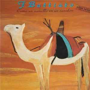 F. Battiato - Como Un Camello En Un Canalon Album