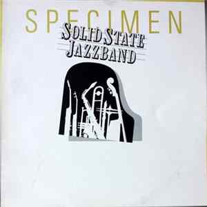 Solid State Jazzband - Specimen Album