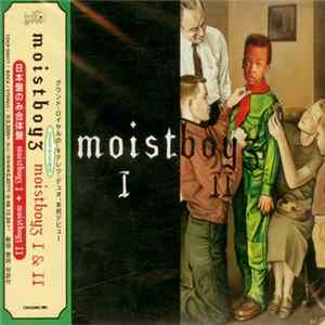 Moistboyz - Moistboyz I & II Album