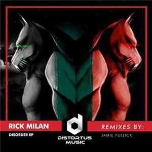 Rick Milan - Disorder EP Album