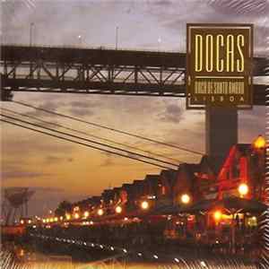 Various - Docas - Doca De Santo Amaro Lisboa Album