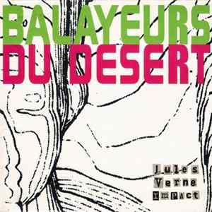 Balayeurs Du Desert - Jules Verne Impact Album