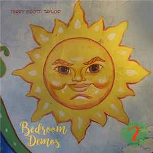 Terry Scott Taylor - Bedroom Demos #2 Album
