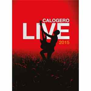 Calogero - Live 2015 Album