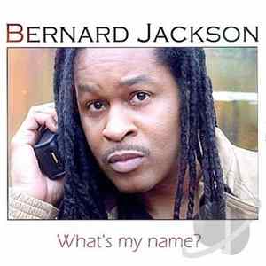 Bernard Jackson - What's My Name? Album
