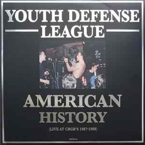 Youth Defense League - American History Album