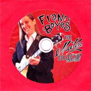 Fiona Boyes - The Maton Collection 2000-2006 Album