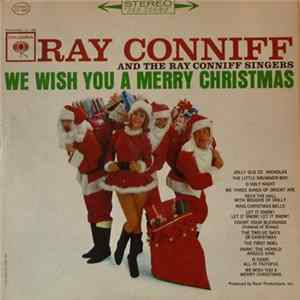 Ray Conniff And The Ray Conniff Singers - We Wish You A Merry Christmas Album
