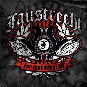 Faustrecht - For The Love Of Oi! Album
