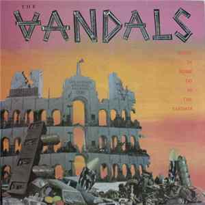The Vandals - When In Rome Do As The Vandals Album