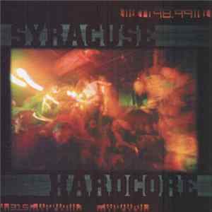 Various - Syracuse Hardcore 98.99 Album