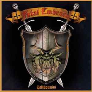 Fatal Embrace - Hellhounds Album