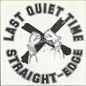 Last Quiet Time - Straight Edge Album
