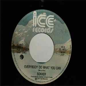 Sokker - Everybody Do What You Can Album