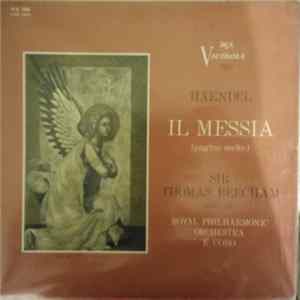 Haendel / Sir Thomas Beecham / Royal Philharmonic Orchestra E Coro - Il Messia (Pagine Scelte) Album