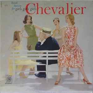 Chevalier - Thank Heaven For Girls, Girls, Girls Album